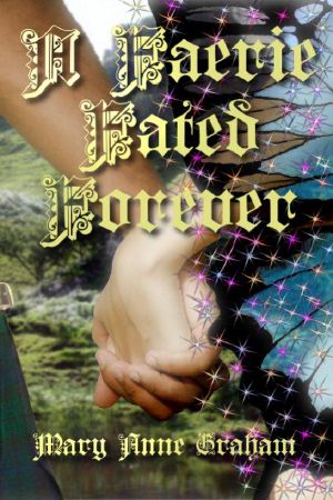 [Forever 01] • A Faerie Fated Forever